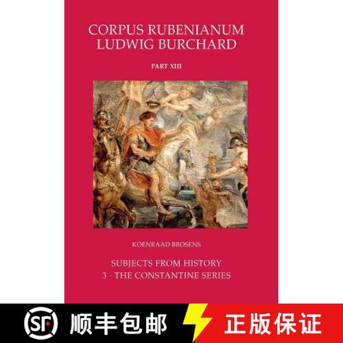 【3-4周达】精装 Corpus Rubenianum Ludwig Burchard: Subjects from History: The Constantine Series [9781905375868]