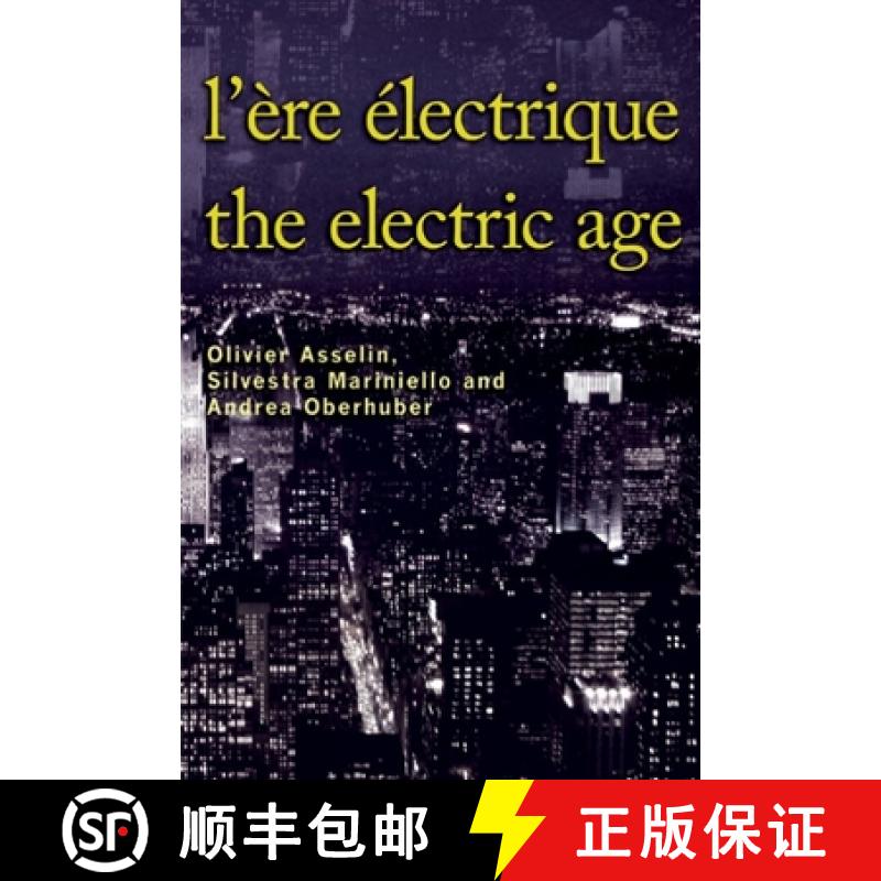 【3-4周达】L'Ère Électrique - The Electric Age [9782760307049]