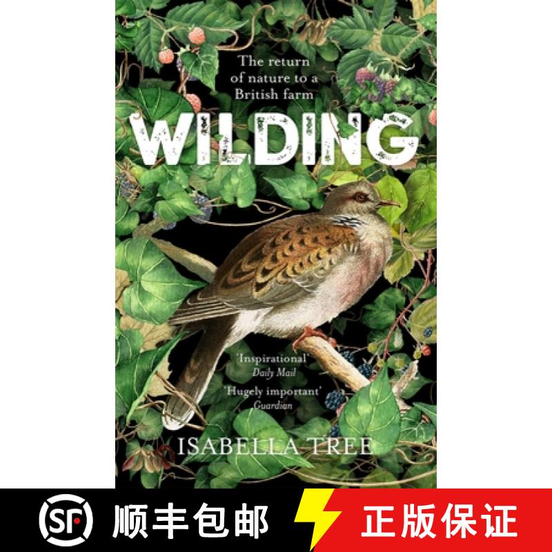 【3-4周达】Wilding : The Return of Nature to a British Farm [9781509805105]