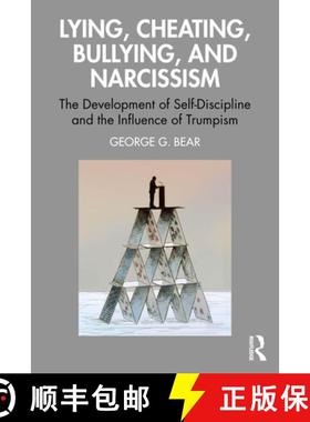 【3-4周达】Bullying, Lying, Cheating, and Narcissism: The Development of Self-Discipline and the Infl... [9781032498584]