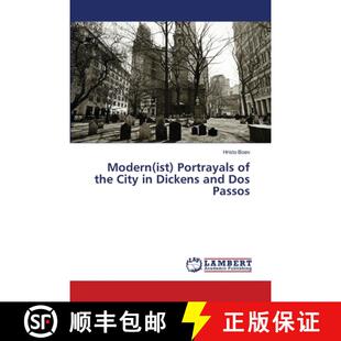 Portrayals 9786139453153 Dickens Modern ist and the Passos 预订 City Dos