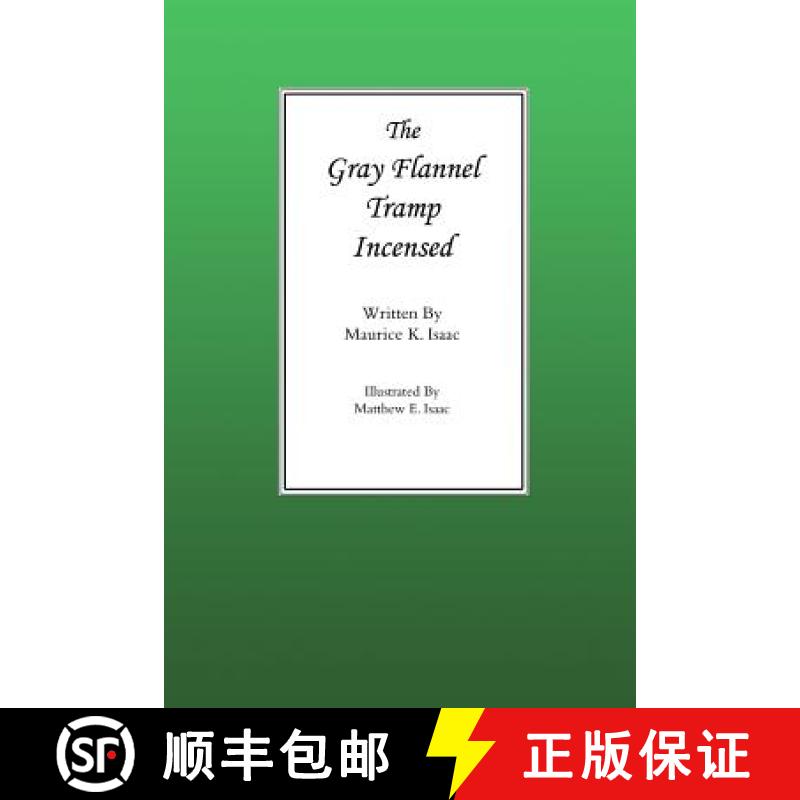 【3-4周达】The Gray Flannel Tramp Incensed [9781495139871]