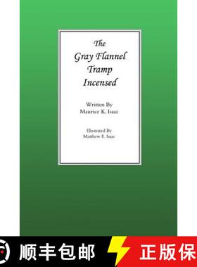 【3-4周达】The Gray Flannel Tramp Incensed [9781495139871]