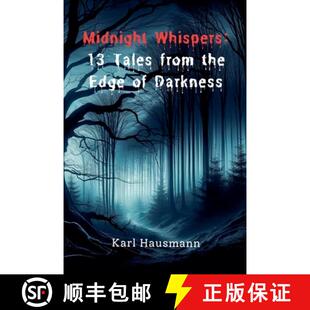 【3-4周达】Midnight Whispers: 13 Tales from the Edge of Darkness [9798224521272]