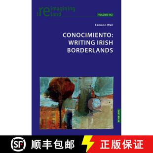 【3-4周达】Conocimiento: Writing Irish Borderlands [9781803748702]