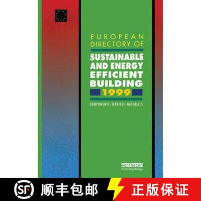 【3-4周达】精装 European Directory of Sustainable and Energy Efficient Building 1999: Components, Ser... [9781138422933]