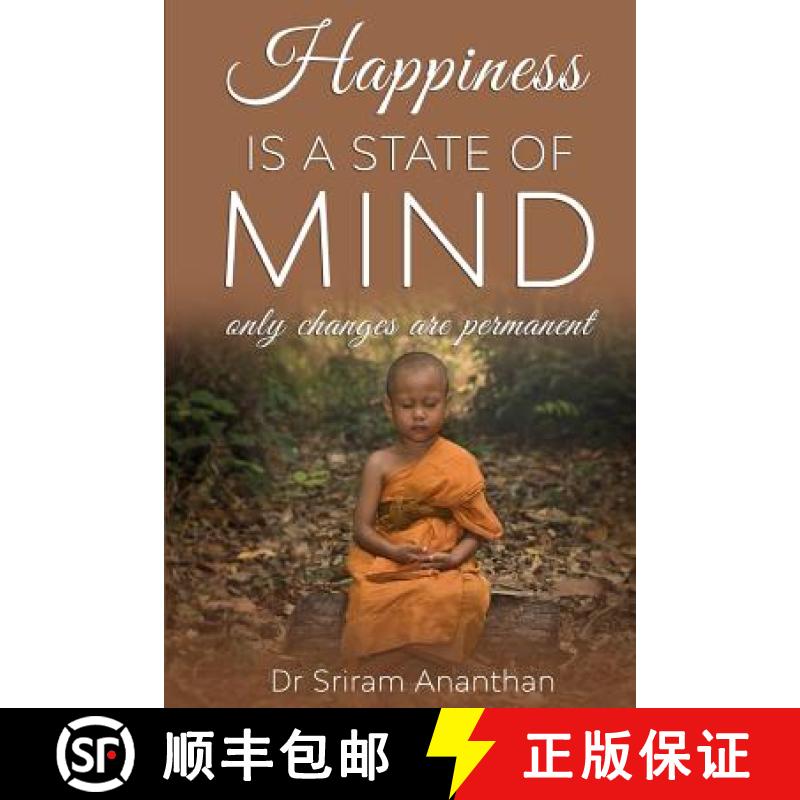 【3-4周达】Happiness Is A State Of Mind: Only Changes Are Permanent [9781684540488]