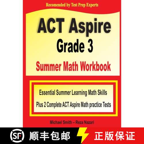 【3-4周达】ACT Aspire Grade 3 Summer Math Workbook : Essential Summer Learning Math Skills plus Two C... [9781646129782]