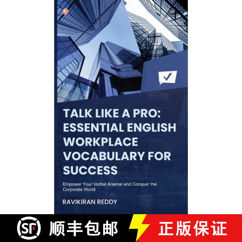【2-3周达】Talk Like a Pro: Empower Your Verbal Arsenal and Conquer the Corporate World [9789356213876]