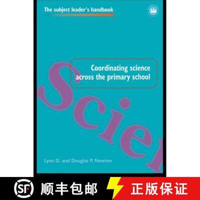 【3-4周达】Coordinating Science Across the Primary School [9780750706889]