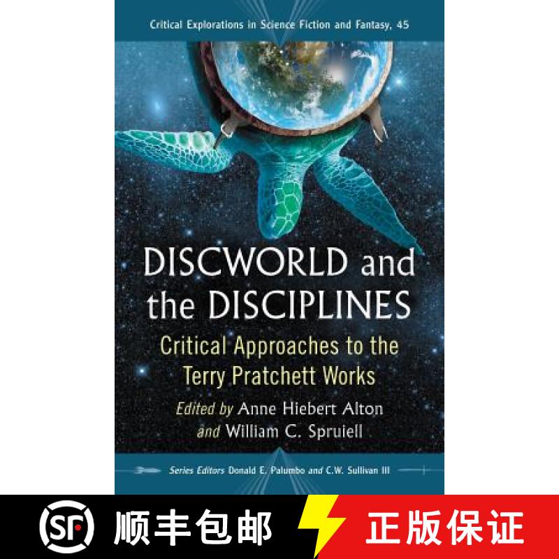 【2-3周达】Discworld and the Disciplines : Critical Approaches to the Terry Pratchett Works [9780786474646]