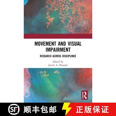 【3-4周达】Movement and Visual Impairment: Research across Disciplines [9780367682392]