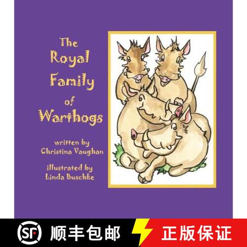 【3-4周达】The Royal Family of Warthogs [9780979824258]