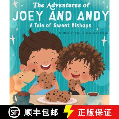 预订 The Adventures of Joey and Andy A Tale of Sweet Mishaps [9798868952487]