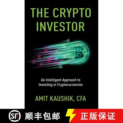 预订 The Crypto Investor: An Intelligent Approach to Investing in Cryptocurrencies [9798885048163]