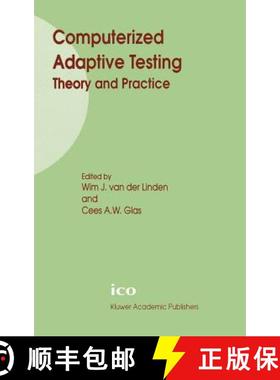【3-4周达】Computerized Adaptive Testing: Theory and Practice [9780792364252]