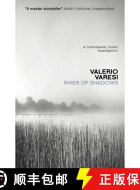 【3-4周达】River of Shadows: A Commissario Soneri Mystery [9781849164023]