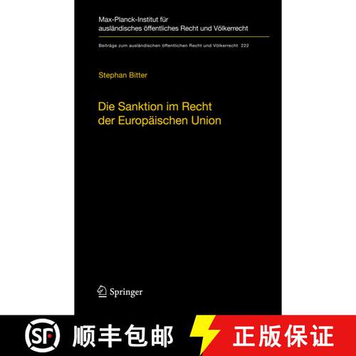 【3-4周达】精装 Die Sanktion im Recht der Europäischen Union : Der Begriff und seine Funktion im eur... [9783642173530]