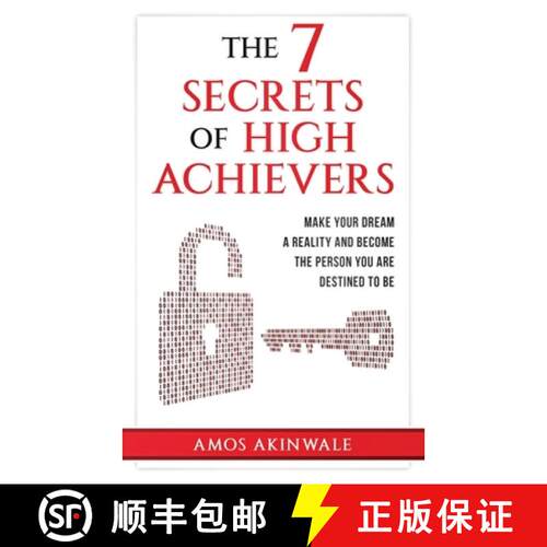 【3-4周达】The 7 Secrets of High Achievers: Make Your Dream A Reality And Become The Person You Are D... [9781916262300]