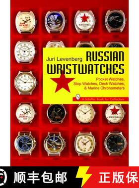 【3-4周达】Russian Wristwatches: Pocket Watches, St Watches, Onboard Clock and Chronometers: Pocket W... [9780887408731]