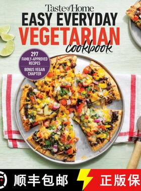 【3-4周达】Taste of Home Easy Everyday Vegetarian Cookbook: 297 Meatless Recipes, Fresh and Delicious... [9781621459804]