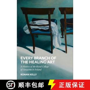 the Surgeons Healing Every College Art Ireland History Branch Royal 4周达 9781913934545