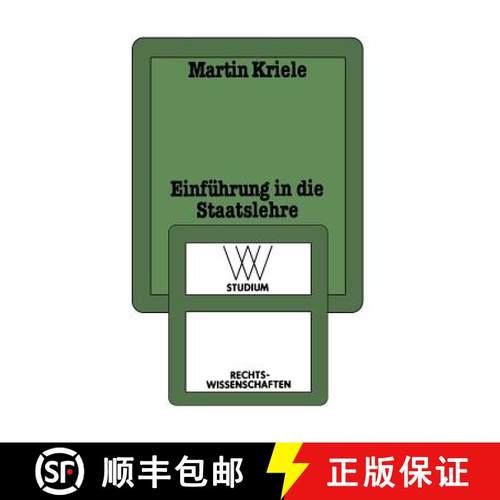 【3-4周达】Einführung in die Staatslehre : Die geschichtlichen Legitimitätsgrundlagen des demokrati... [9783531220352]