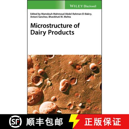 【3-4周达】精装 Microstructure Of Dairy Products [Wiley食品] [9781118964224]
