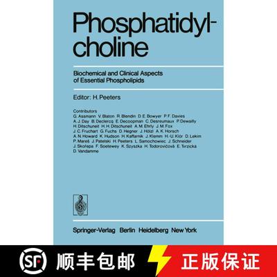 【3-4周达】Phosphatidylcholine: Biochemical and Clinical Aspects of Essential Phospholipids [9783642664267]