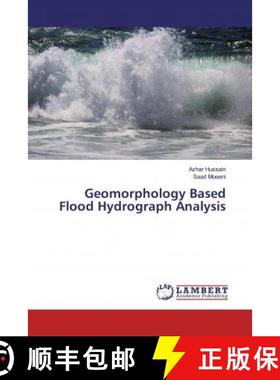预订 Geomorphology Based Flood Hydrograph Analysis [9786139927340]