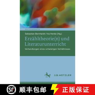 Schwierigen 9783662669174 Erzähltheorie Literaturunterricht Verhandlungen Und 4周达 Verhältnisses Eines
