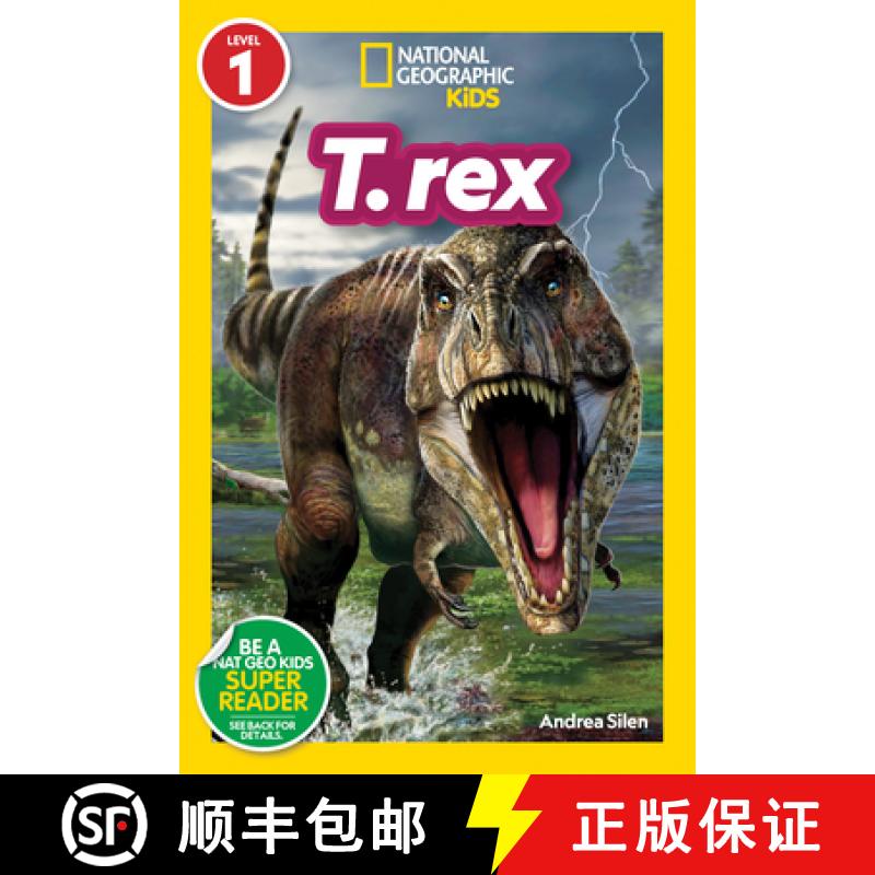 【3-4周达】T. Rex (National Geographic Kids Readers, Level 1) [9781426372735]