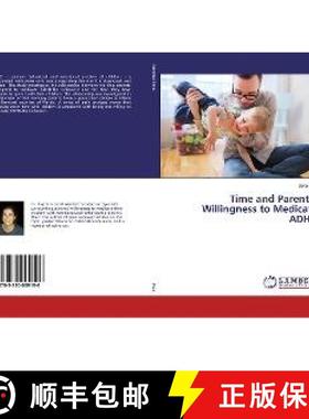 预订 Time and Parental Willingness to Medicate ADHD [9783330009196]