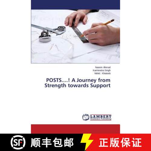 预订 POSTS....! A Journey from Strength towards Support [9783659682544]