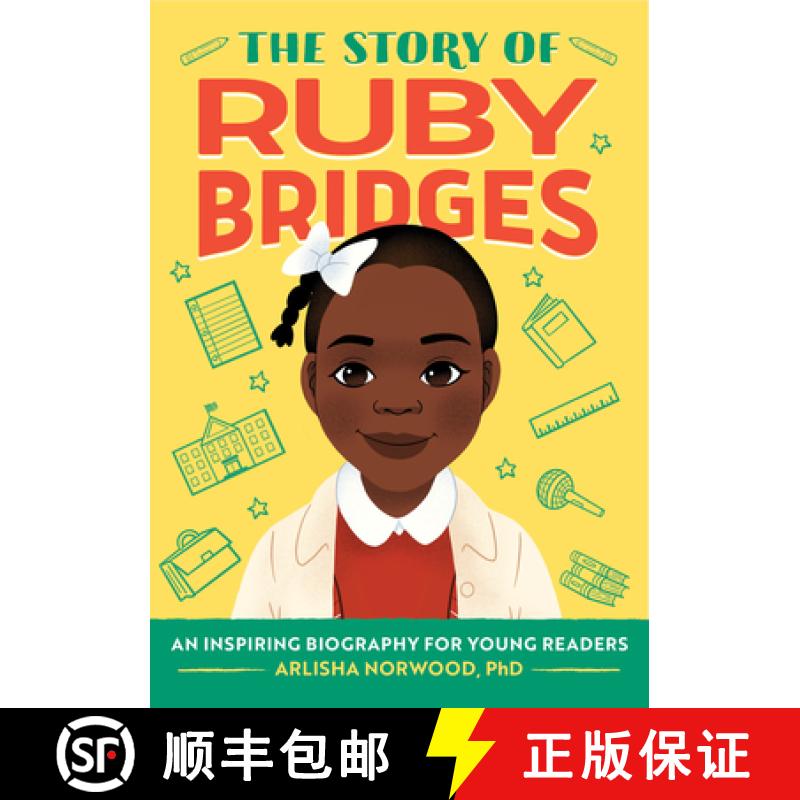 【3-4周达】The Story of Ruby Bridges: An Inspiring Biography for Young Readers [9781648765391]