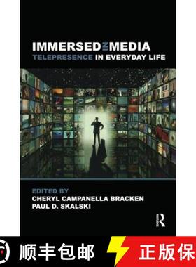 【3-4周达】Immersed in Media : Telepresence in Everyday Life [9780415993401]