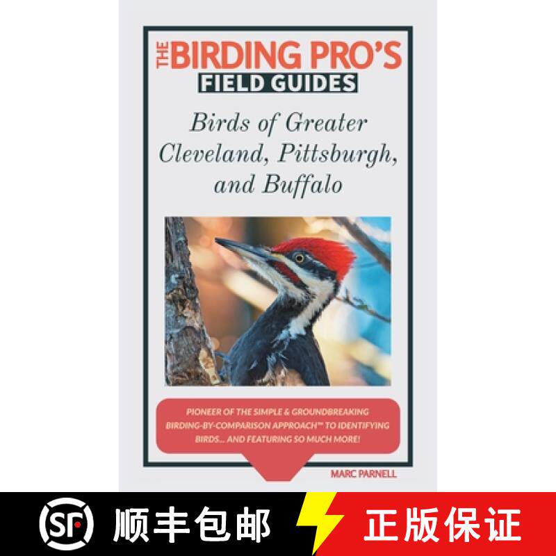 【3-4周达】Birds of Greater Cleveland, Pittsburgh, and Buffalo (The Birding Pro's Field Guides) [9781954228009]