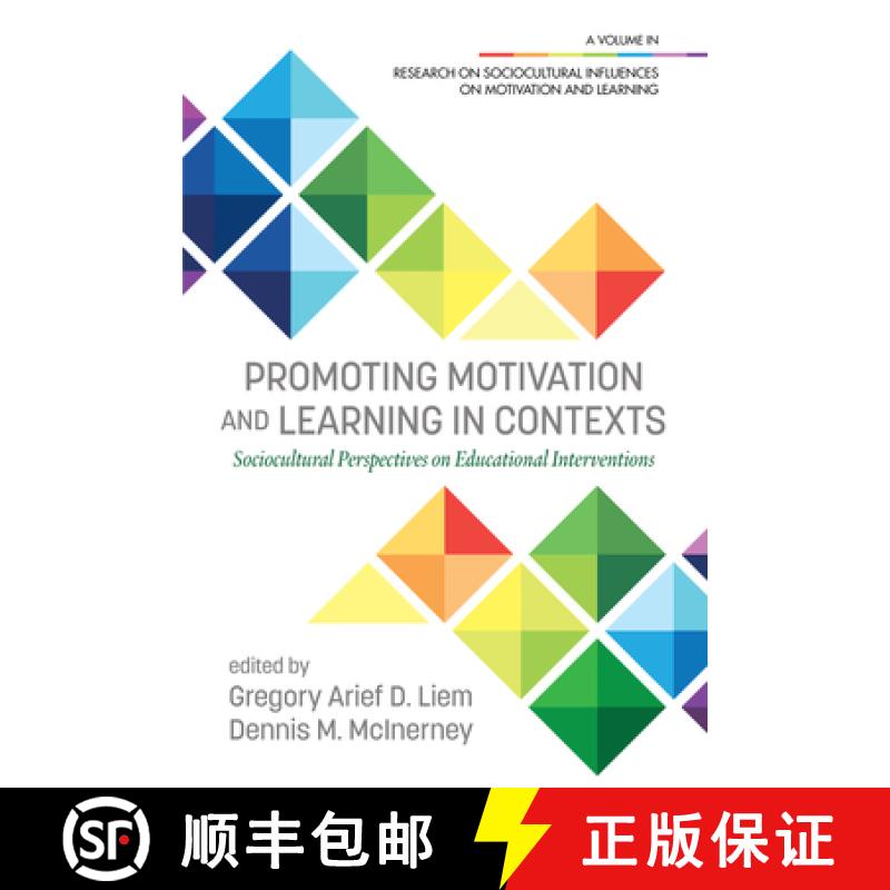 【3-4周达】Promoting Motivation and Learning in Contexts: Sociocultural Perspectives on Educational I... [9781648021602]