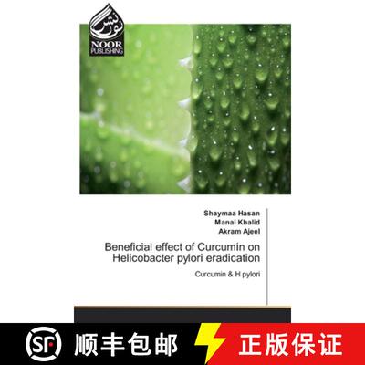 预订 Beneficial effect of Curcumin on Helicobacter pylori eradication [9786139428809]