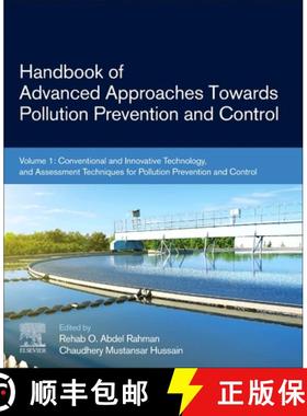 【3-4周达】Handbook of Advanced Approaches Towards Pollution Prevention and Control: Volume 1: Conven... [9780128221211]