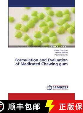 预订 Formulation and Evaluation of Medicated Chewing gum [9783659385933]