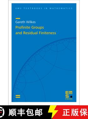 预订 Profinite Groups and Residual Finiteness [9783985470785]
