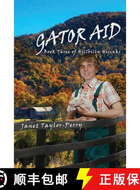 【3-4周达】Gator Aid: Hillbilly Hijinks Book 3 [9798985349559]