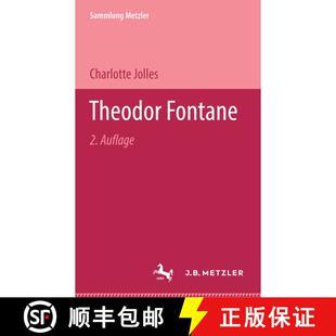 【3-4周达】Theodor Fontane (2. Auflage 1976) (2. Auflage 1976) [9783476121141]