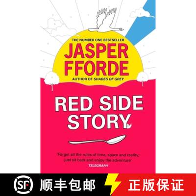 【3-4周达】Red Side Story: The long-awaited sequel to Jasper Fforde's bestselling Shades of Grey [9781444763676]