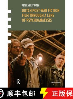 【3-4周达】Dutch Post-War Fiction Film Through a Lens of Psychoanalysis [9781041178354]