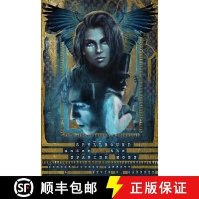【3-4周达】Spellbound Under The Spanish Moss: A Southern Tale of Magic [9781950495054]
