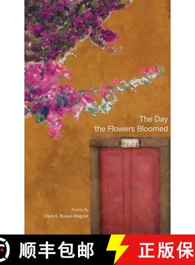 【3-4周达】The Day the Flowers Bloomed [9798990053199]