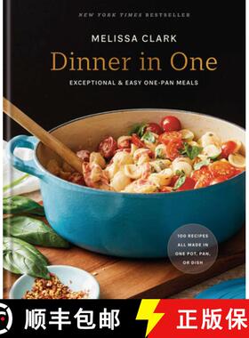 【3-4周达】Dinner in One: Exceptional & Easy One-Pan Meals: A Cookbook [9780593233252]