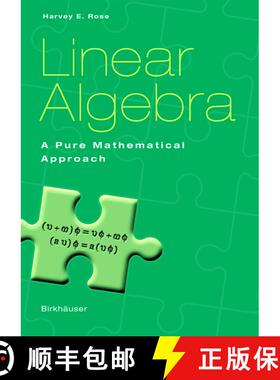 【3-4周达】Linear Algebra : A Pure Mathematical Approach (Softcover reprint of the original 1st ed. 2... [9783764367923]
